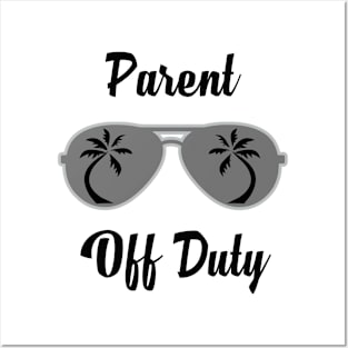 Off Duty Parent Funny Summer Vacation Posters and Art